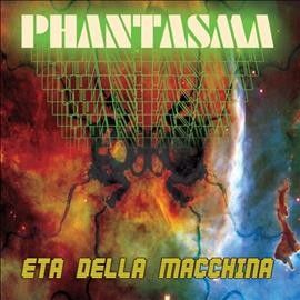 Phantasma - Eta Della Macchina (CD)