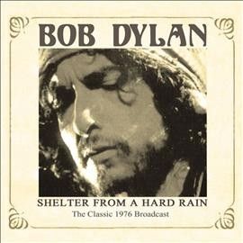 Bob Dylan - Shelter From A Hard Rain (CD)