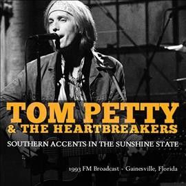 Tom &amp; The Hea Petty - Southern Accents In The Sunshine Stat (CD)