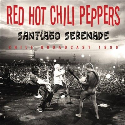 Red Hot Chili Pepper - Santiago Serenade (CD)