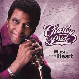 Charley Pride - Music In My Heart (CD)