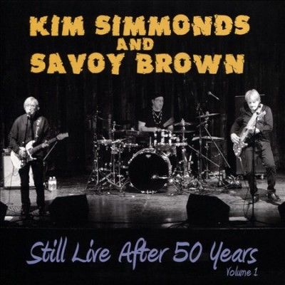 Kim Simmonds - Still Live After 50 Years: Vol 1 (CD)