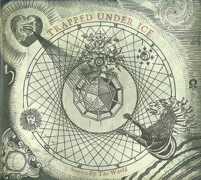 Trapped Under Ice - Secrets Of The World (CD)