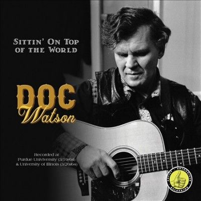 Doc Watson - Sittin On Top Of The World (CD)