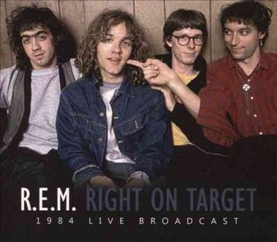 R.E.M. - Right On Target (CD)