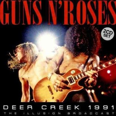 Guns N' Roses - Deer Creek 1991 (CD)