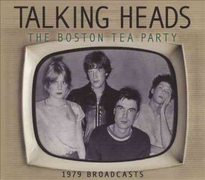Talking Heads - Boston Tea Party (CD)
