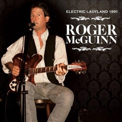 Roger Mcguinn - Electric Ladyland: 1991 (CD)