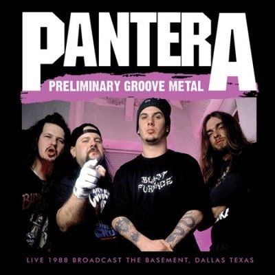 Pantera - Preliminary Groove Metal (CD)