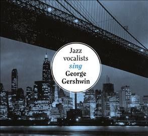 Various - Jazz Vocalists Sing George Gershwin (CD)