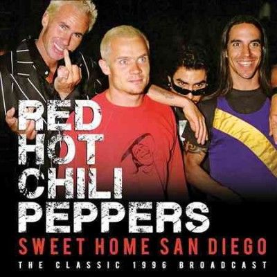 Red Hot Chili Pepper - Sweet Home San Diego (CD)