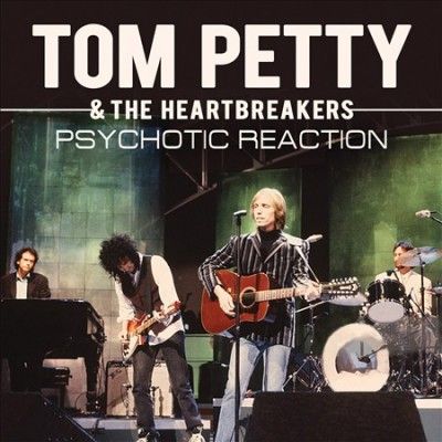 Tom &amp; The Hea Petty - Psychotic Reaction (CD)