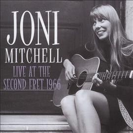 Joni Mitchell - Live At The Second Fret: 1966 (CD)