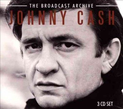 Johnny Cash - Broadcast Archive (CD)