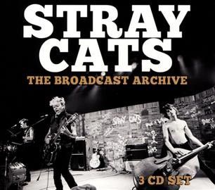 Stray Cats - Broadcast Archive (CD)