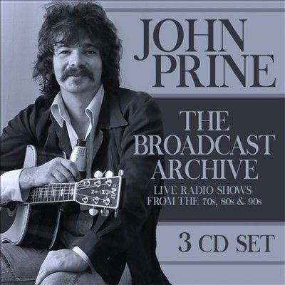 John Prine - Broadcast Archive (CD)
