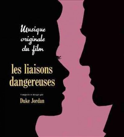 Duke Jordan - Les Liasons Dangereuses (CD)