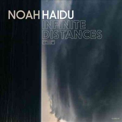 Noah Haidu - Infinite Distances (CD)