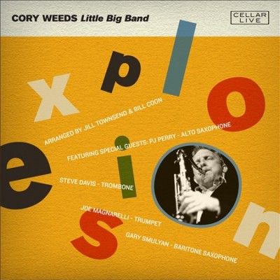Cory Weeds - Explosion (CD)