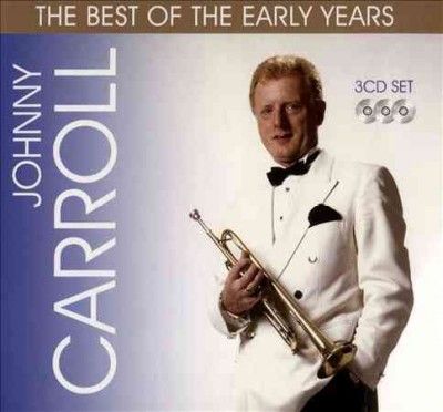 Johnny Carroll - Best Of The Early Years (CD)