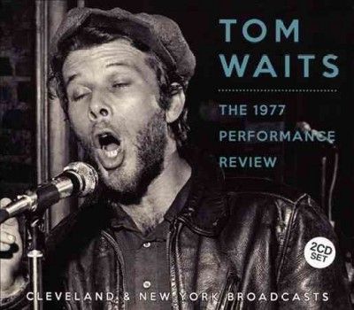 Tom Waits - 1977 Performance Review (CD)