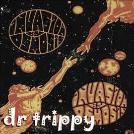 Dr Trippy - Invasion By Osmosis (CD)