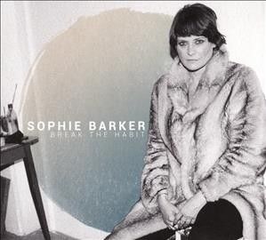 Sophie Barker - Break The Habit (CD)