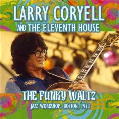 Larry Coryell - Funky Waltz (CD)