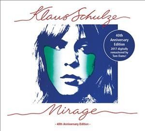 Klaus Schulze - Mirage (40th Anniversary Ed) (CD)
