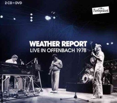 Weather Report - Rockpalast Offenbach 1978 (CD)