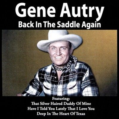 Gene Autry - Back In The Saddle Again (CD)