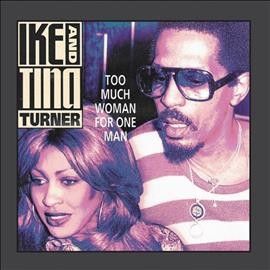 Ike Turner - Too Much Woman For One Man (CD)