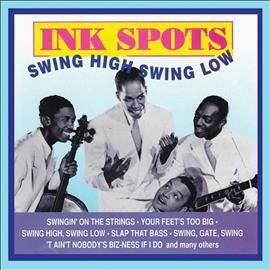 Ink Spots - Swing High Swing Low (CD)