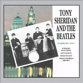 Tony Sheridan - Tony Sheridan And The Beatles Hamburg (CD)