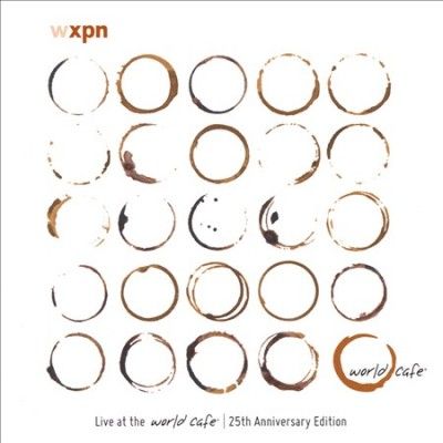 Various - Live At The World Cafe: 25th Anniversa (CD)