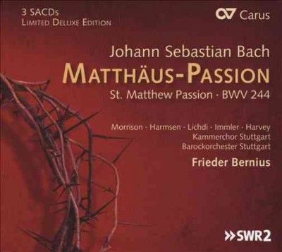 Johann Sebastian Bach: St. Matthew Passion (SACD)
