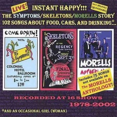 Morells - Instant Happy The Symptoms/skeletons (CD)
