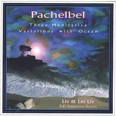 Liv &amp; Let Liv - Meditative Pachelbel With Ocean (CD)