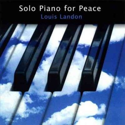 Louis Landon - Solo Piano For Peace (CD)