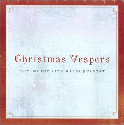Motor City Brass Qui - Christmas Vespers (CD)