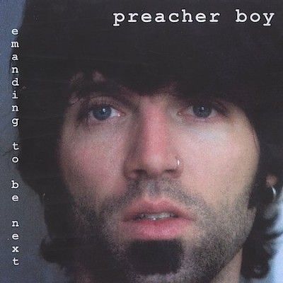 Preacher Boy - Demanding To Be Next (CD)