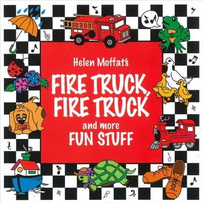 Helen Moffat - Fire Truck Fire Truck And More Fun S (CD)