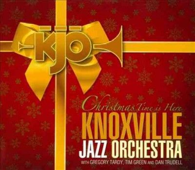 Knoxville Jazz Orche - Christmas Time Is Here (CD)