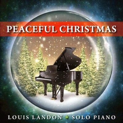 Louis Landon - Peaceful Christmas: Solo Piano (CD)
