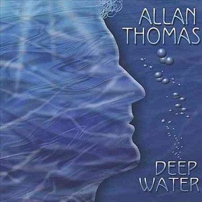 Allan Thomas - Deep Water (CD)