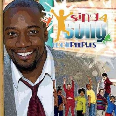Eddie Peeples - Sing A Song (CD)