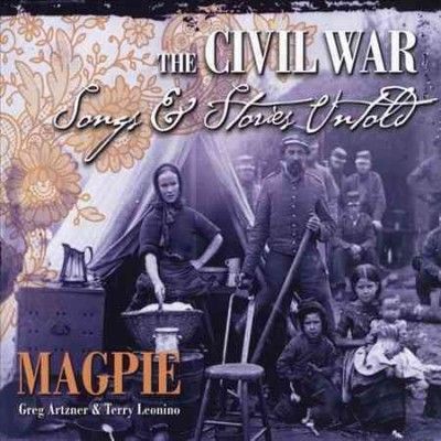 Magpie - Civil War: Songs &amp; Stories Untold (CD)