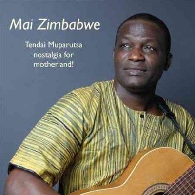 Tendai Muparutsa - Mai Zimbabwe (CD)