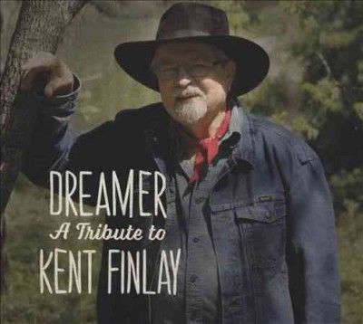 Various - Dreamer: Tribute To Kent Finlay (CD)
