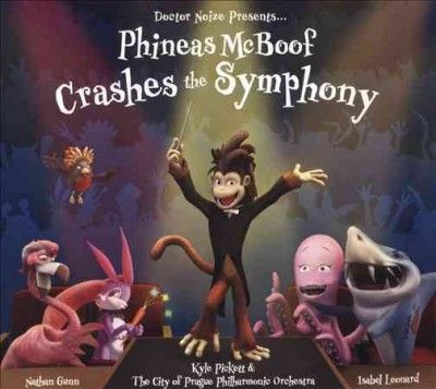 Doctor Noize - Phineas Mcboof Crashes The Symphony (CD)